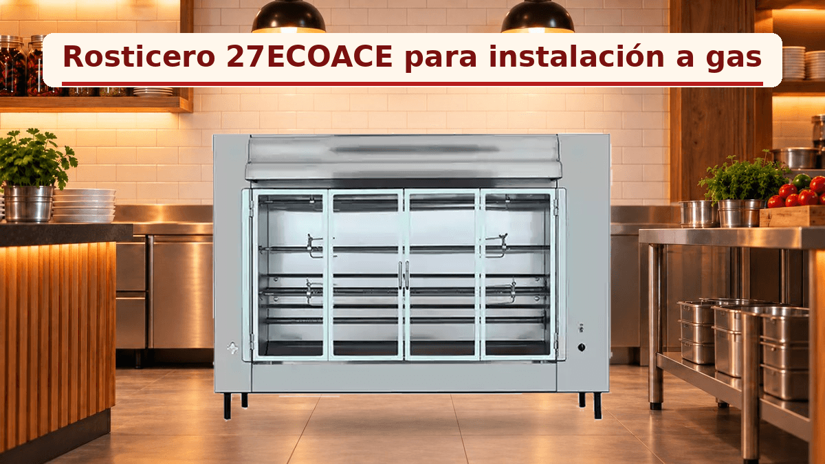 Rosticero económico VALMEX 27ECOACE compatible con instalación de gas LP o gas natural.